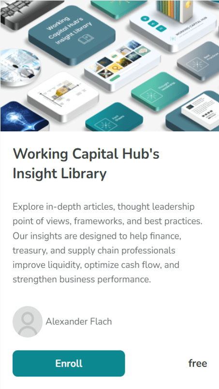 Working Capital Hubs Free Insight Library
